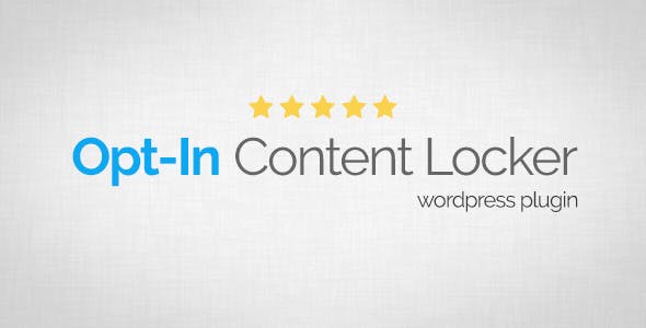 Opt-In Content Locker for WordPress